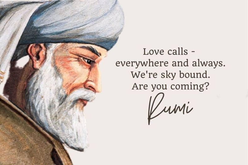 Rumi đại thi hào - Tổng hợp những câu nói hay nhất Rumi